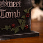 Tomb Sweet Tomb - Tombstone Decorative Sign